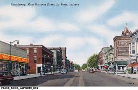 View laporte hotels available for your next trip. Part Of The Lincoln Road Runs Through Downtown La Porte Lincolnway Main Business Street Laporte Indiana Indiana Street Lincoln Road