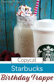 Starbucks Birthday Cake Frappuccino 2020 Birthday Cake Frappuccino Starbucks Copycat Recipe Recipe In 2020 Copycat Starbucks Recipes Delicious Drink Recipes Starbucks Birthday