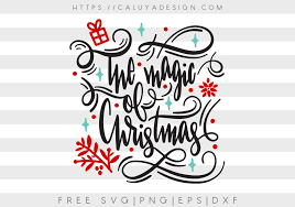 Download Free The Magic Of Christmas Svg Png Eps Dxf SVG, PNG, EPS, DXF File
