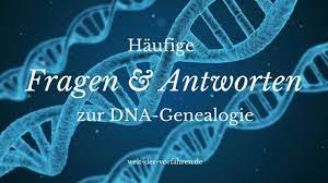 Llᐅ Dna Tests Fur Ahnenforscher Haufige Fragen Antworten Welt Der Vorfahren