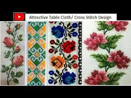Beautiful Attractive Cross Stitch Or Table Cloth Design Cross Stitch Bed Sheet Design Youtube Cross Stitch Cross Stitch Patterns Cross Stitch Embroidery
