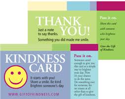Pick up a piece of litter on the street and throw it out. Be Kind Pass It On With Free Kindness Cards More Hip2save