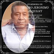 NOTA DE DUELO + Rogad a Dios por el eterno descanso del alma de quien en  vida fuera PEDRO JERONIMO ALQUIJAY. APESARADOS LO PARTICIPAN. Su esposa:  María Inocenta Felipe Tomas. Hijos.
