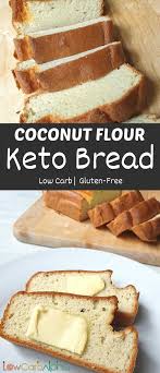Keto Coconut Flour Bread Low Carb Alpha Recipe In 2020 Low Carb Sandwiches Coconut Flour Bread Low Carb Coconut Flour