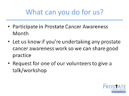 The step up for blue campaign empowers men to take control of their health — and encourages their loved ones to support them. Raising Awareness Of Prostate Cancer Ppt Video Online Download