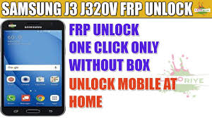 Sep 25, 2019 · this is the latest ultimate guide for samsung frp bypass, in this guide i have shown all the working process to unlock your samsung phone, on this ultimate guide we have shown all the working frp unlock process that is working on any samsung galaxy devices, i repeating again its works every time, in this process we are using all the latest samsung frp tool and samsung frp bypass apk. Samsung Galaxy J3 2016 J320v Frp Bypass One Click Without Box Unlock Samsung Galaxy J3 Galaxy J3 Samsung Galaxy