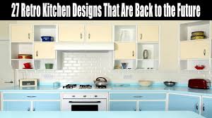 27 retro kitchen designs that are back