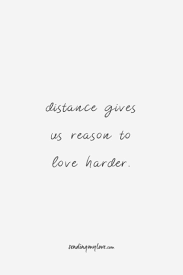 Long Distance Relationship Quotes To Help You Your Love Survive The Testing Times In 2020 Distance Love Quotes Distance Relationship Quotes Find Quotes