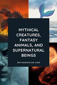 Posted on february 11, 2017february 12, 2017 by matt cowan. Mythical Creatures Fantasy Animals And Supernatural Beings