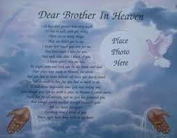 Happy Birthday In Heaven Brother Images Dear Brother In Heaven Memorial Verse Poem Lovely Gift Mom In Heaven Heaven Poems Sister In Heaven