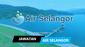 Federal territory of kuala lumpur, malaysia. Jawatan Kosong Terkini Pengurusan Air Selangor Sdn Bhd Air Selangor