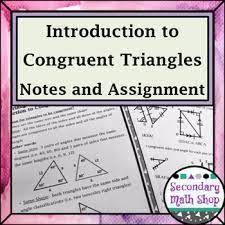 Triangles & Congruency Unit #4 -Introduction to Congruent Triangles Notes & Hmwk