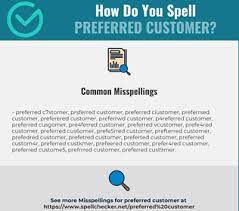 Which do you prefer british spelling or american spelling. Correct Spelling For Preferred Customer Infographic Spellchecker Net