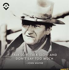 Johnwayne Memes Best Collection Of Funny Johnwayne Pictures On Ifunny Brazil