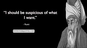 22) raise your words, not voice. 205 Powerful Rumi Quotes That Could Change Your Life