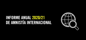 We did not find results for: Amnistia Internacional Publica Informe 2020 2021 Con Un Capitulo Especial Sobre Chile Conectados Con La Memoria