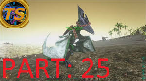 Equip the saddle to the pteranodon Ark Survival Evolved Gameplay Part 25 Pteranodon Saddle Youtube