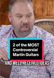 Controversial Innovations in Martin Guitars