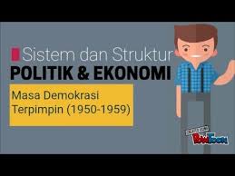 Check spelling or type a new query. Sistem Potilitik Dan Ekonomi Masa Demokrasi Terpim Youtube