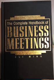 The Complete Handbook of Business Meetings
