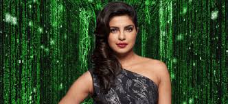 And village roadshow film is being. The Matrix 4 Priyanka Chopra Role Revealed Will Play The Spoiler Character Priyanka Chopra Chopra Actresses