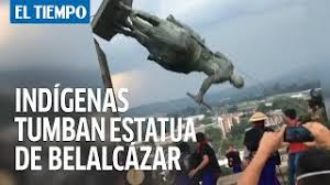 De acuerdo con un portavoz. Indigenas Tumbaron La Estatua Del Conquistador Sebastian De Belalcazar Youtube