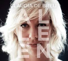 Claudia de breij zaterdag 23 mei 2020 20 00 gogotickets nl. Bol Com Alleen Claudia De Breij Cd Album Muziek