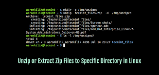 How to open zip file. How To Create And Extract Zip Files To Specific Directory In Linux