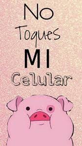 Fondos De Pantalla Tumblr No Toques Mi Celular Busqueda De Google In 2020 Funny Wallpapers Wallpaper Iphone Cute Cute Wallpapers