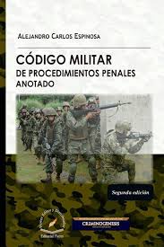 Libros En Derecho Codigo Militar De Procedimientos Penales Anotado Libros De Derecho Militar Derecho Penal