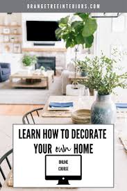 Course Learn How To Decorate Your Own Home Interior Design Courses Interior Design Diy Decorating Mistakes