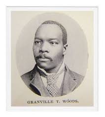 Granville T Woods Remarkable Black Men Black Economics
