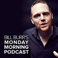 Who is Bill Burr