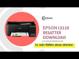 Epson L3110 Printer Resatter Download For Free Epson L3110 Printer Red Light Blinking Software Youtube