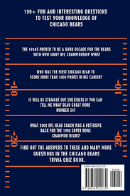 Many were content with the life they lived and items they had, while others were attempting to construct boats to. Amazon Chicago Bears Trivia Quiz Book The One With All The Questions Andrade Mario Trivia