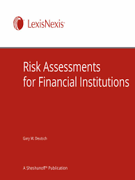 Risk Assessments For Financial Institutions Lexisnexis Store