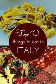 Where And What To Eat In Italy Italy Food Travel Food Foodie Travel