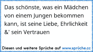 Das Schönste Was Ein Mädchen Von Einem Jungen Bekommen Kann Ist