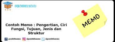 Memo adalah suatu pesan ringkas. Materi Memo Menu Schedule Signs