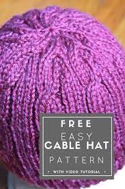 Easy Cable Hat Pattern Cabled Hat Pattern Hat Knitting Patterns Easy Knitting Patterns Free