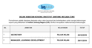 Warganegara malaysia yang berminat serta berkelayakan dipelawa untuk mengisi kekosongan jawatan ini seperti berikut Jawatan Kosong Terkini Institut Jantung Negara Ijn Secretary Manager Learning Development Kerja Kosong Kerajaan Swasta