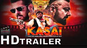 Kasai Trailer 2018 Salman Khan Sunny Deol Sanjay Dutt Upcoming Mov Salman Khan Star Cast Kasai