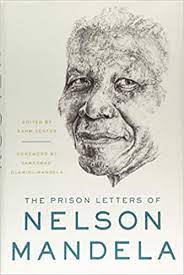 The brave man is not he who does not feel afraid, but he who conquers that fear. The Prison Letters Of Nelson Mandela Venter Sahm Mandela Nelson Amazon De Bucher
