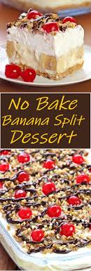 No Bake Banana Split Dessert Desserts Bananacake Nobakecake Banana Split Dessert Desserts Baked Banana