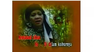 You can streaming and download for free here! Lirik Dan Chord Lagu Siksa Kubur Lagu Hits Mendiang Ida Laila Yang Dinyanyikan Ulang Rita Sugiarto Tribunnewswiki Com Mobile