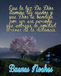 We did not find results for: Buenas Noches Que Descanses Que La Luz De Dios Ilumine Tus Suenos Y Que Dios