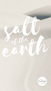 Desktop, tablet, iphone 8, iphone 8 plus, iphone x, sasmsung galaxy, etc. Bible Verse Salt Of The Earth Iphone Wallpaper 640x1136 Download Hd Wallpaper Wallpapertip