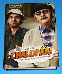 Úvodní píseň „když máš v chalupě orchestrion nazpíval. Chalupari Legendarni Serial Pribeh Nataceni A Osudy Jeho Hrdinu Graclik Miroslav Chalupari Legendarni Serial Pribeh Nataceni A Osudy Jeho Hrdinu Graclik Miroslav