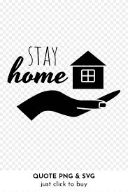Stay Home Overlay Quotes Bundle In 2020 Safe Quotes Good Morning Quotes For Him Words Of Comfort