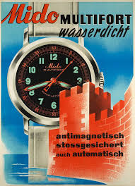Mido Multifort Wasserdicht Vintage Poster Anonyme 1947 Vintage Advertisements Vintage Advertising Posters Luxury Watches For Men